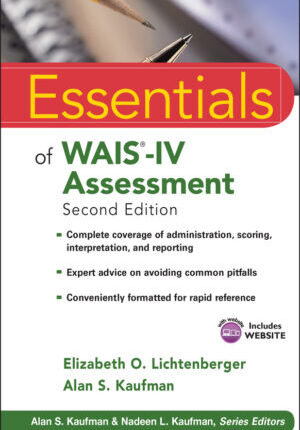 Essentials of WAIS®-iv assessment, second edition Ebook